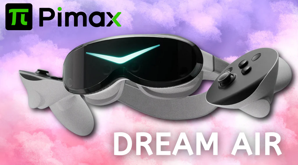 Pimax Launches Dream Air VR Headset with Eye Tracking and HDR